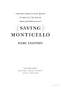 Saving Monticello The Levy Familys Epic Quest To Rescue The House That Jefferson Built