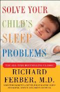 Solve Your Childs Sleep Problems Revised Edition