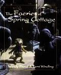 Faeries Of Spring Cottage