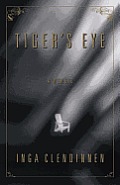 Tigers Eye A Memoir