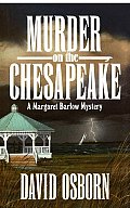 Murder on the Chesapeake: A Margaret Barlow Mystery