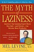 Myth Of Laziness