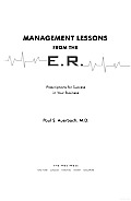 Management Lessons From The E R