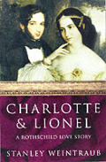 Charlotte & Lionel A Rothschild Love Sto