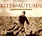 Rites Of Autumn The Story Of College Foo