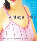 Vintage Knits 30 Exquisite Vintage Inspired Patterns for Cardigans Twin Sets Crewnecks & More
