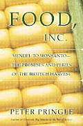 Food Inc Mendel To Monsanto The Promises