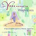 Yoga Minibook for Weight Loss A Specialized Program for a Thinner Leaner You