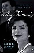 Mrs. Kennedy: The Missing History of the Kennedy Years