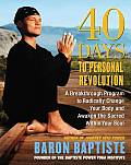 40 Days To Personal Revolution A Breakth