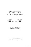 Dearest Friend A Life Of Abigail Adams