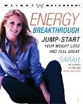 Energy Breakthrough Jump Start Your Weight Loss & Feel Great