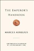 Emperors Handbook A New Translation of the Meditations
