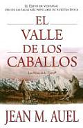 El Valle de los Caballos The Valley of the Horses