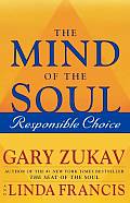 Mind Of The Soul Responsible Choice - Signed Edition