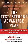 Testosterone Advantage Plan Lose Weight Gain Muscle Boost Energy