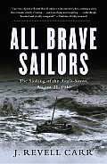 All Brave Sailors: The Sinking of the Anglo-Saxon, August 21, 1940