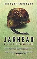 Jarhead A Soldiers Story of Modern War