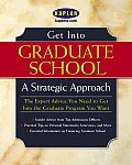 Get Into Graduate School A Strategic A