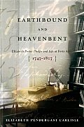 Earthbound & Heavenbent Elizabeth Porter