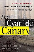 Cyanide Canary