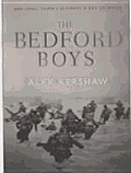Bedford Boys One Small Towns D Day Sacri
