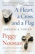 Heart A Cross & A Flag America Today
