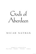 Gods Of Aberdeen