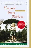 Tea & Green Ribbons Evelyns Story