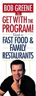 Get with the Program Guide to Fast Food & Family Restaurants