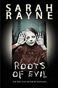Roots Of Evil