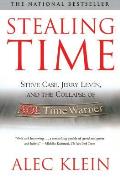 Stealing Time: Steve Case, Jerry Levin, and the Collapse of AOL Time Warner