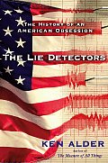 Lie Detectors The History of an American Obsession