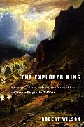 Explorer King Clarence King