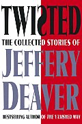 Twisted The Collected Stories Of Jeffe