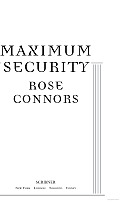 Maximum Security A Crime Novel