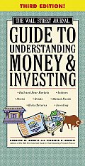 Wsj Guide To Understanding Money & Invest 3rd Edition