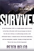 Survive My Fight For Life In The High Sierras