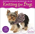 Knitting for Dogs Irresistible Patterns for Your Favorite Pup & You