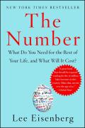 The Number: What Do You Need for the Rest of Your Life, and What Will It Cost?