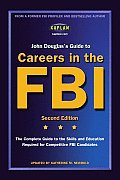 Kaplan John Douglass Guide to Careers in the FBI