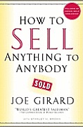 How To Sell Anything To Anybody