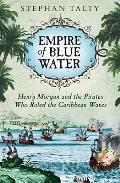 Empire Of Blue Water Morgan