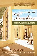 Gringos in Paradise An American Couple Builds Their Retirement Dream House in a Seaside Village in Mexico