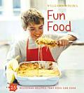 Fun Food 25 Delicious Recipes That Kids