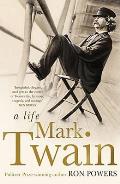 Mark Twain a Life