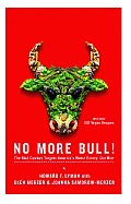 No More Bull The Mad Cowboy Targets Americas Worst Enemy Our Diet