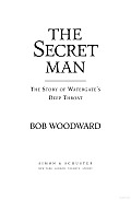 Secret Man The Story Of Watergates Deep
