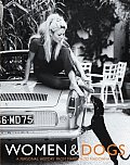 Women & Dogs A Personal History from Marilyn to Madonna