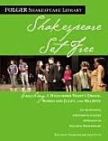 Shakespeare Set Free Teaching a Midsummer Nights Dream Romeo & Juliet & Macbeth